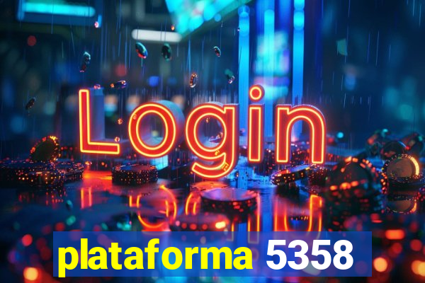 plataforma 5358